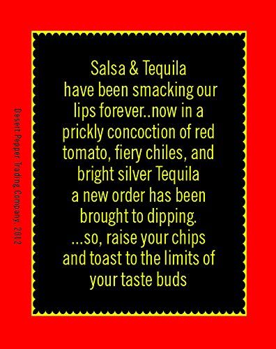 Desert Pepper Tequila Salsa, Medium Burn - 16 oz